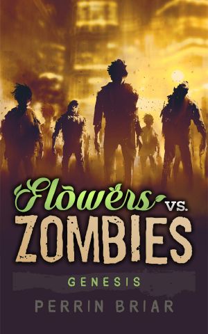 [Flowers vs. Zombies 01] • Genesis